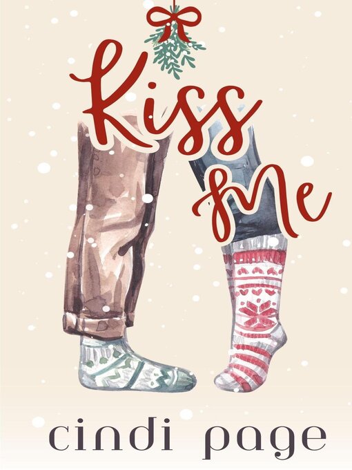 Title details for Kiss Me by Cindi Page - Available